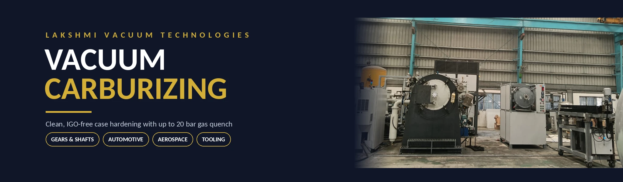Vacuum carburizing furnace for IGO-free case hardening by Lakshmi Vacuum