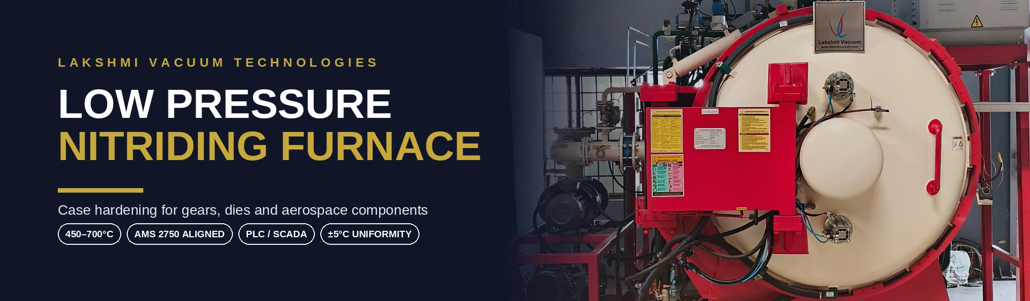 Low Pressure Nitriding Furnace by Lakshmi Vacuum Technologies